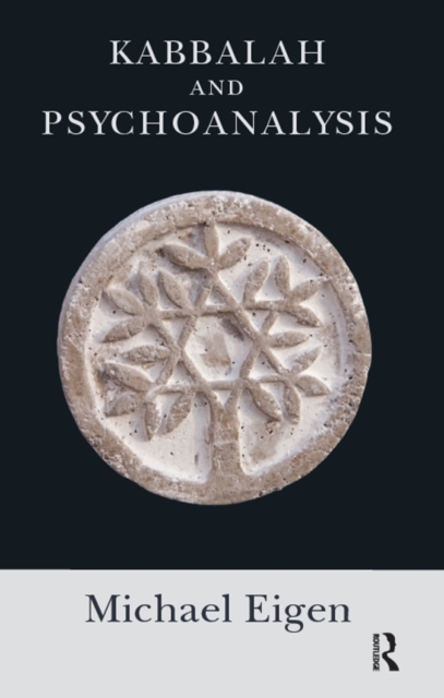 Kabbalah and Psychoanalysis, PDF eBook
