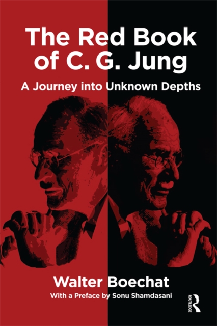 The Red Book of C.G. Jung : A Journey into Unknown Depths, PDF eBook