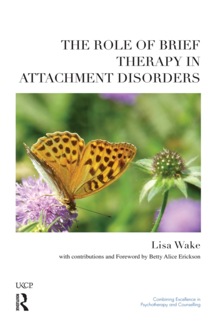 The Role of Brief Therapy in Attachment Disorders, PDF eBook