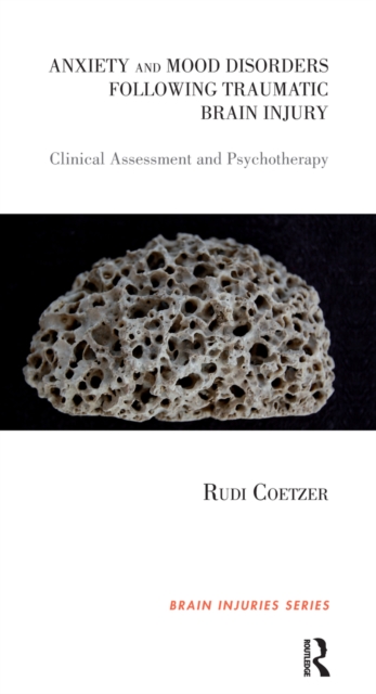 Anxiety and Mood Disorders Following Traumatic Brain Injury : Clinical Assessment and Psychotherapy, EPUB eBook