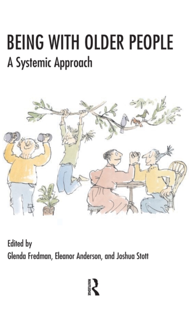 Being with Older People : A Systemic Approach, EPUB eBook