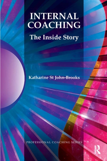 Internal Coaching : The Inside Story, EPUB eBook