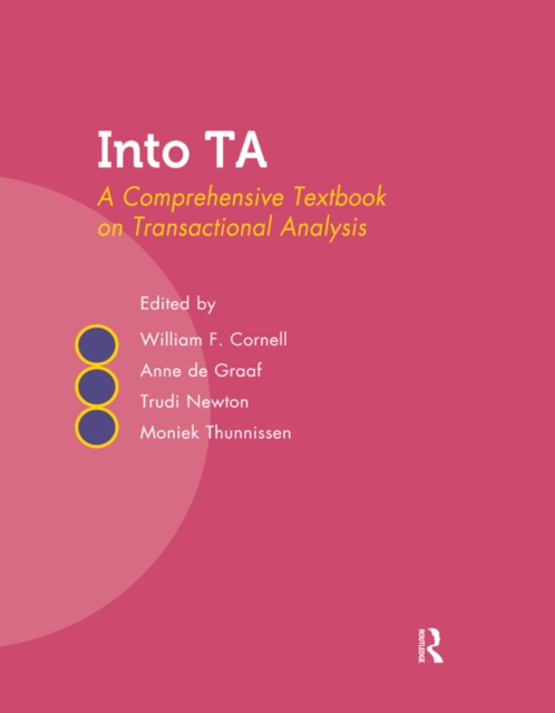 Into TA : A Comprehensive Textbook on Transactional Analysis, EPUB eBook