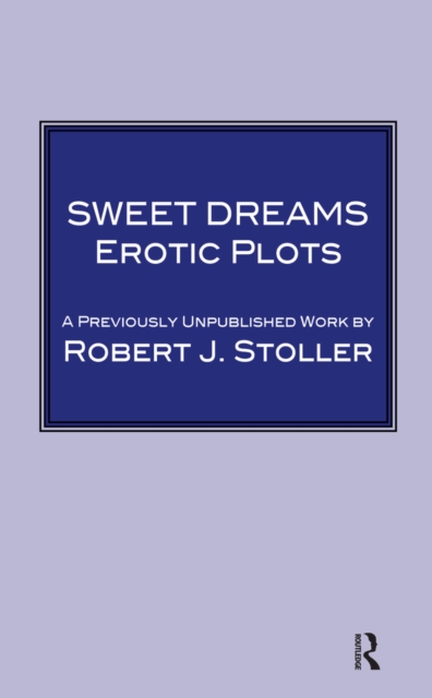 Sweet Dreams : Erotic Plots, EPUB eBook