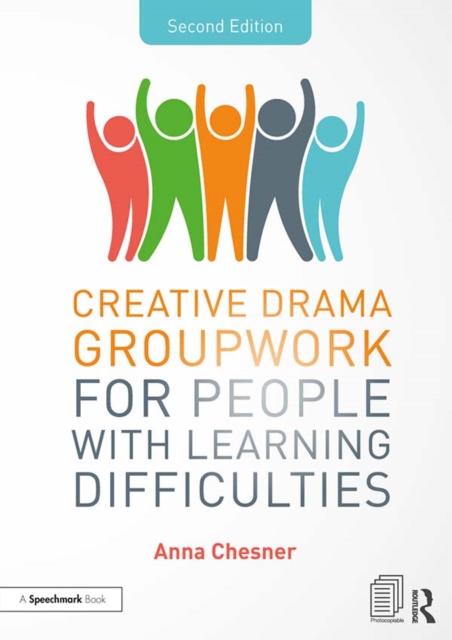 Creative Drama Groupwork for People with Learning Difficulties, PDF eBook