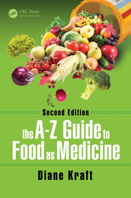 The A-Z Guide to Food as Medicine, Second Edition, EPUB eBook
