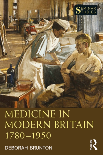 Medicine in Modern Britain 1780-1950, EPUB eBook
