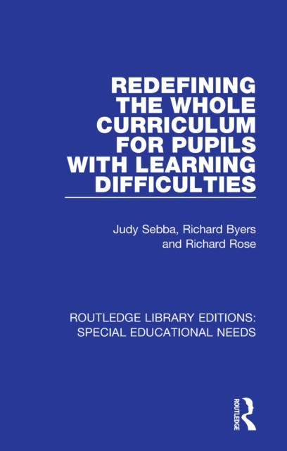 Redefining the Whole Curriculum for Pupils with Learning Difficulties, EPUB eBook