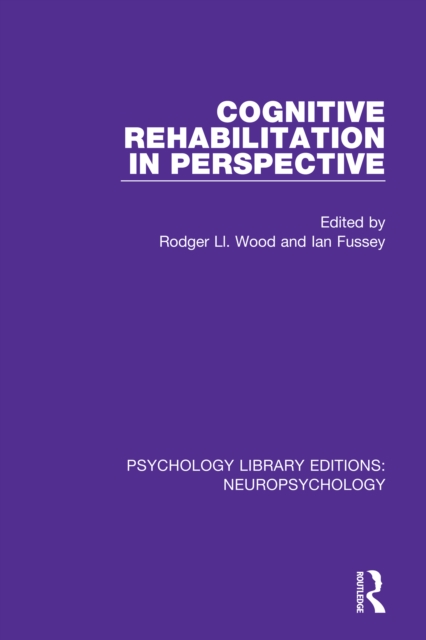 Cognitive Rehabilitation in Perspective, EPUB eBook