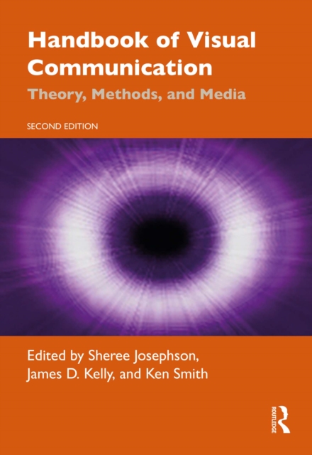Handbook of Visual Communication : Theory, Methods, and Media, PDF eBook