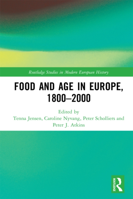 Food and Age in Europe, 1800-2000, EPUB eBook
