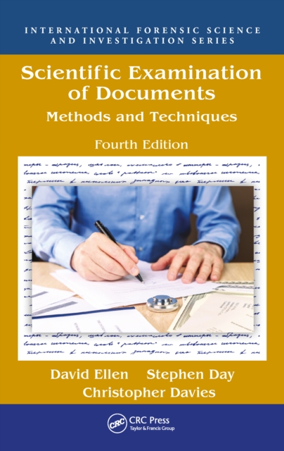 Scientific Examination of Documents : Methods and Techniques, Fourth Edition, PDF eBook