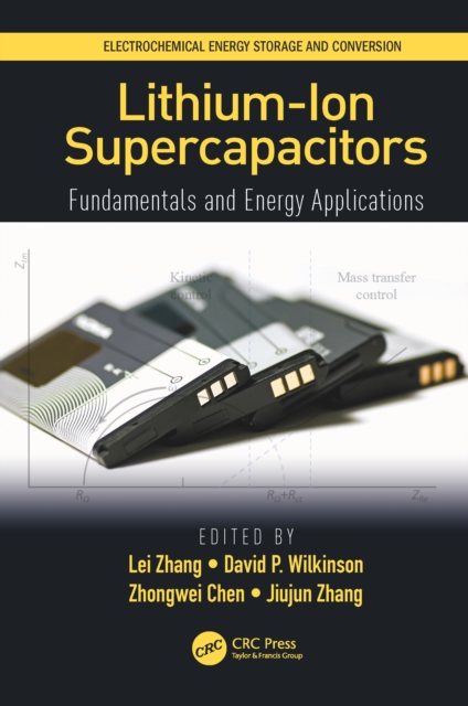 Lithium-Ion Supercapacitors : Fundamentals and Energy Applications, EPUB eBook
