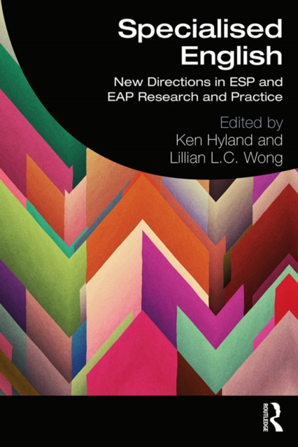 Specialised English : New Directions in ESP and EAP Research and Practice, EPUB eBook