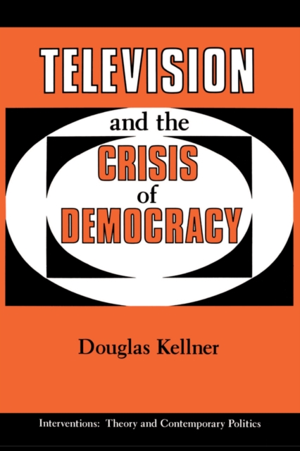 Television And The Crisis Of Democracy, PDF eBook