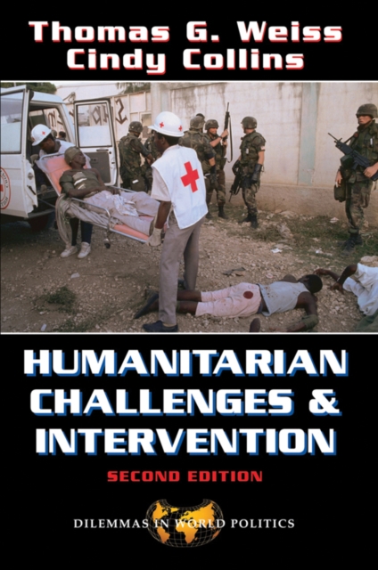Humanitarian Challenges And Intervention : Second Edition, PDF eBook