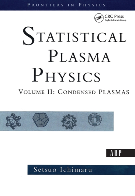 Statistical Plasma Physics, Volume II : Condensed Plasmas, PDF eBook