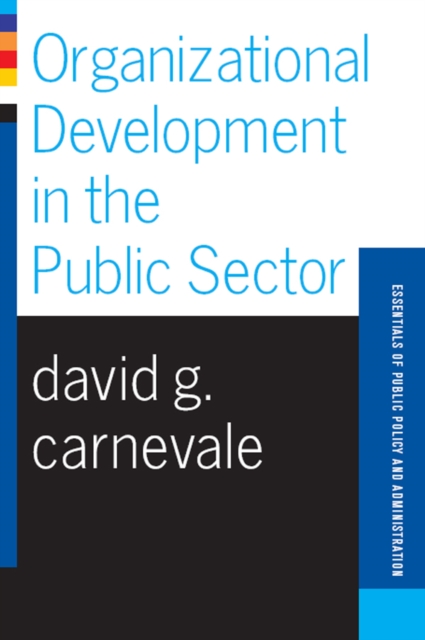 Organizational Development In The Public Sector, PDF eBook