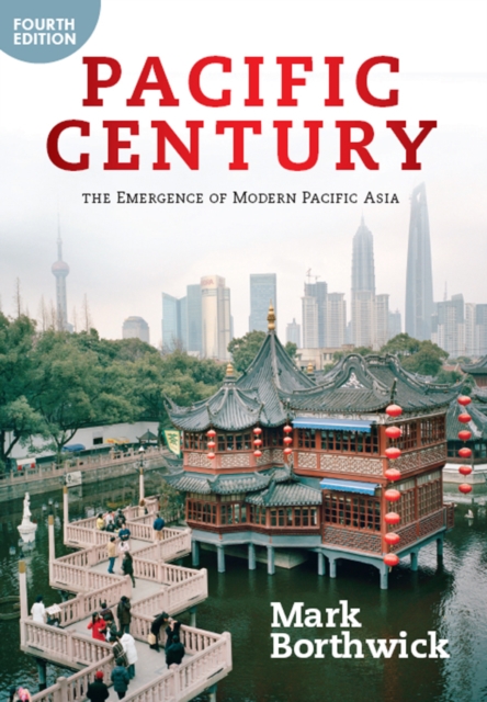 Pacific Century : The Emergence of Modern Pacific Asia, EPUB eBook