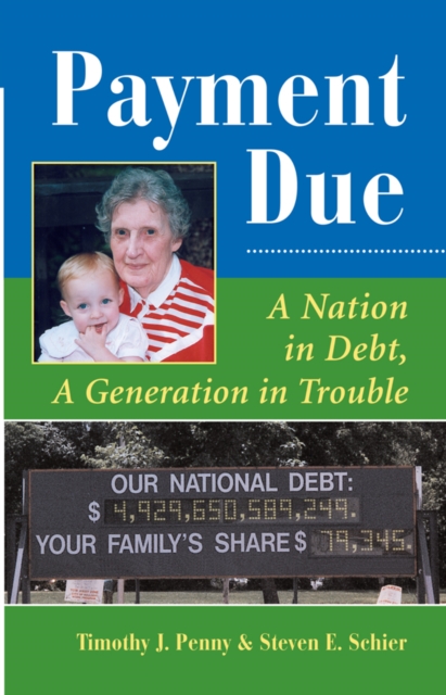 Payment Due : A Nation In Debt, A Generation In Trouble, EPUB eBook