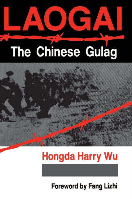 Laogai--the Chinese Gulag, EPUB eBook