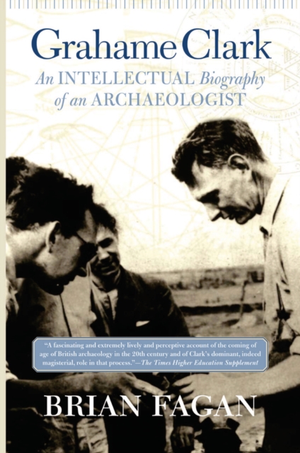 Grahame Clark : An Intellectual Biography Of An Archaeologist, EPUB eBook