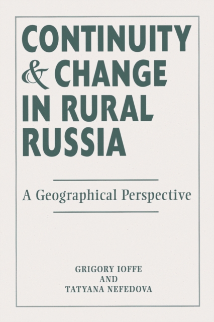 Continuity And Change In Rural Russia A Geographical Perspective, EPUB eBook