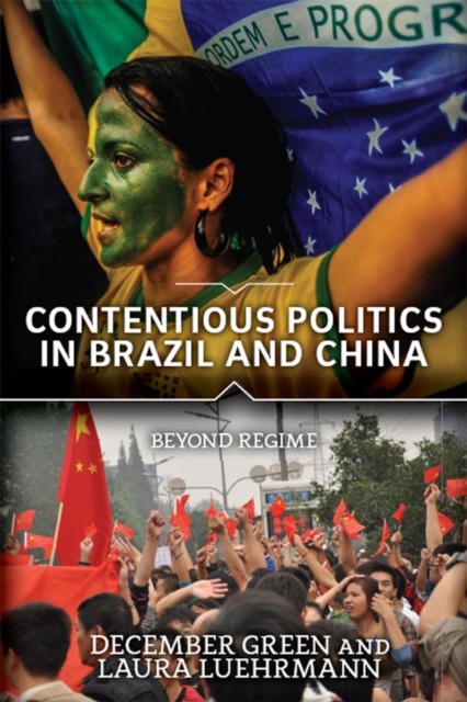 Contentious Politics in Brazil and China : Beyond Regime, EPUB eBook