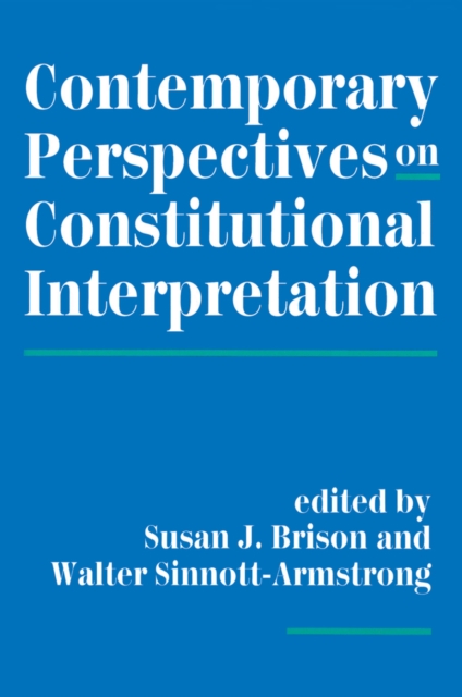 Contemporary Perspectives On Constitutional Interpretation, EPUB eBook