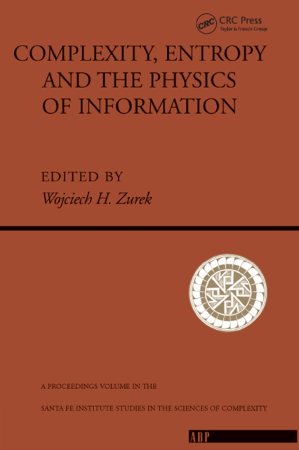 Complexity, Entropy And The Physics Of Information, EPUB eBook