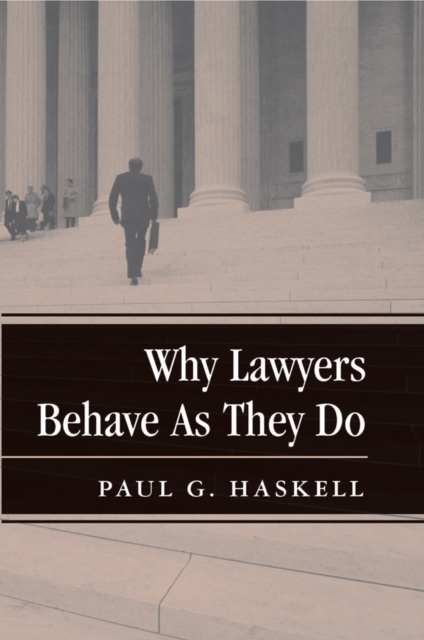 Why Lawyers Behave As They Do, EPUB eBook