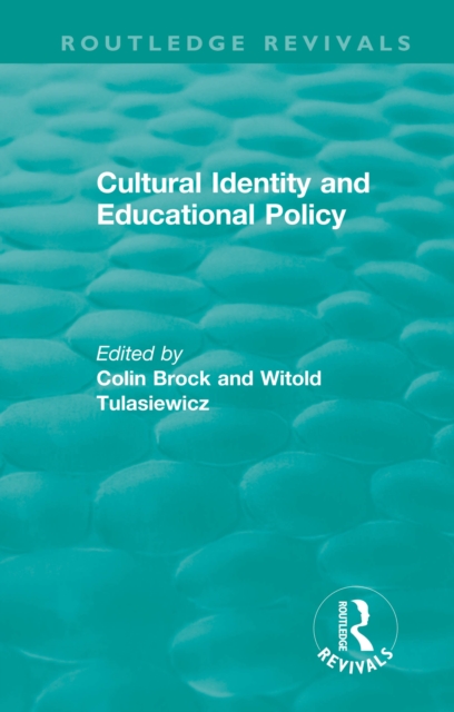 Cultural Identity and Educational Policy, EPUB eBook