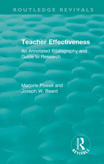 Teacher Effectiveness : An Annotated Bibliography and Guide to Research, EPUB eBook