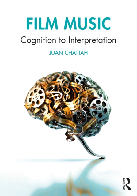 Film Music : Cognition to Interpretation, EPUB eBook
