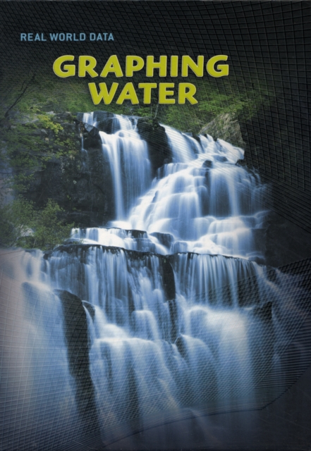 Graphing Water, Hardback Book