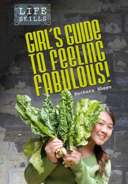 Girls Guide to Feeling Fabulous!, Paperback Book