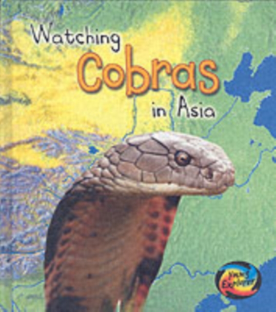 Watching Cobras in Asia, Hardback Book