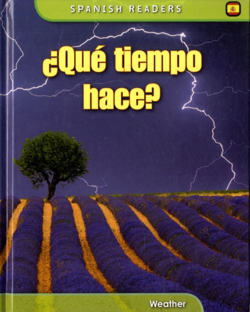 Qui Tiempo Has? : How is the Weather, Hardback Book