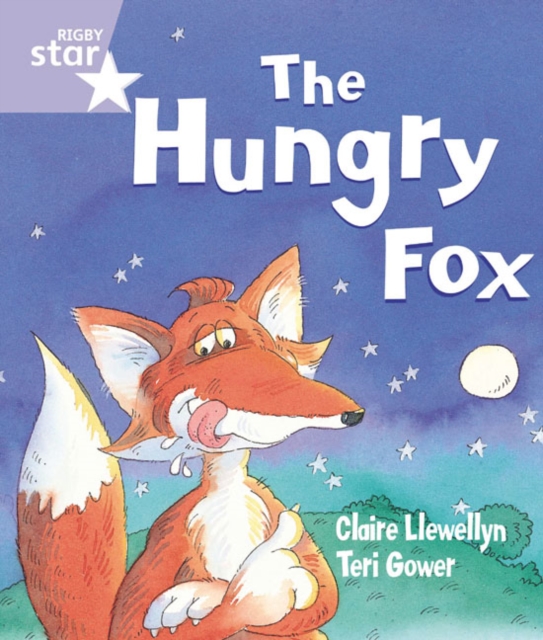 Rigby Star Guided Reception: The Hungry Fox Pupil Book (single), Paperback / softback Book