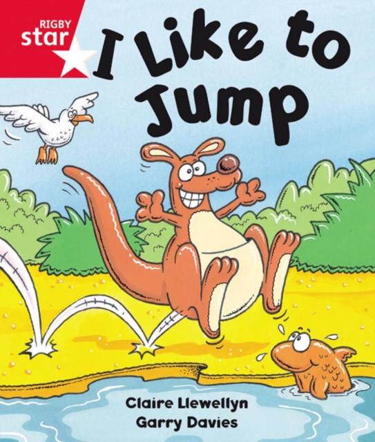 Rigby Star Guided Reception: Red Level: I Like to Jump Pupil Book (single), Paperback / softback Book