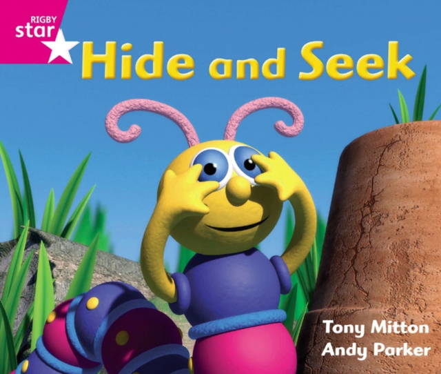 Rigby Star Guided Phonic Opportunity Readers Pink: Hide And Seek, Paperback / softback Book