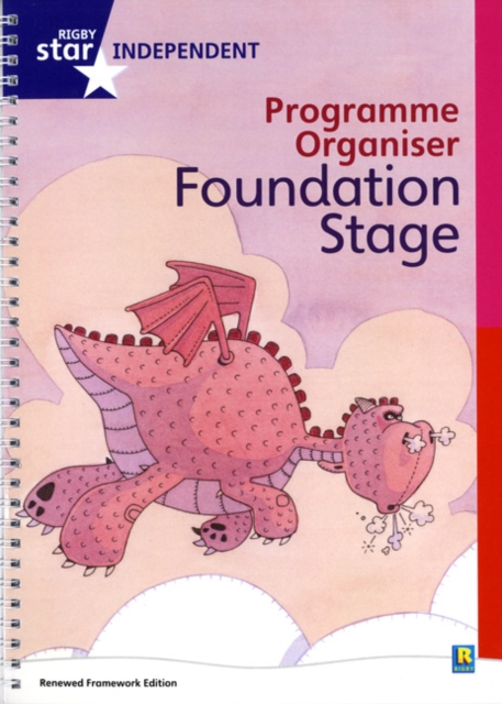 Rigby Star Independent Reception: Revised Programme Organiser, Spiral bound Book