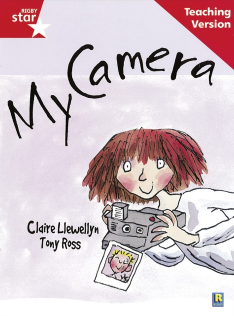 Rigby Star Guided Reading Red Level: My Camera Teaching Version, Paperback / softback Book