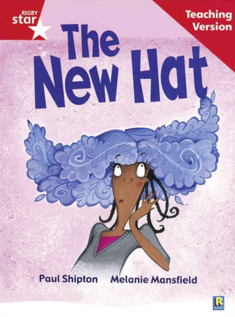 Rigby Star Guided Reading Red Level: The New Hat Teaching Version, Paperback / softback Book