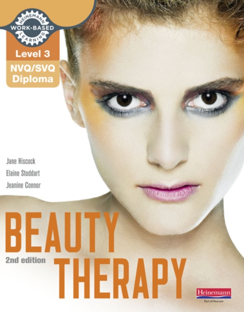 Level 3 NVQ/SVQ Diploma Beauty Therapy Candidate Handbook 2nd edition, Paperback / softback Book