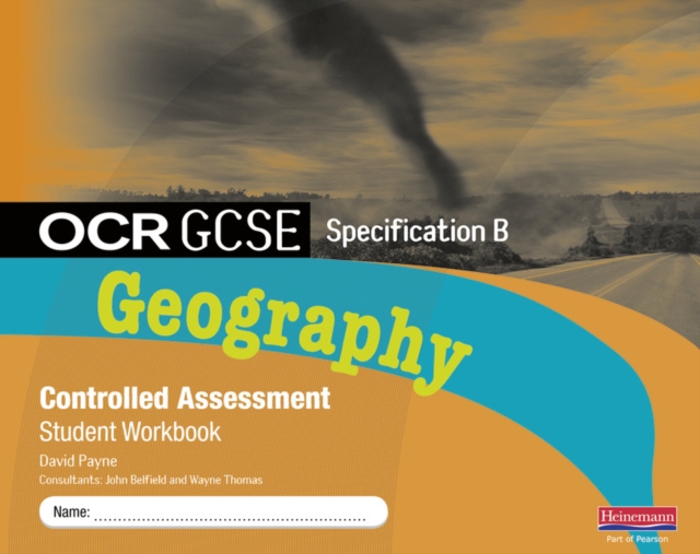 OCR GCSE Geography B Controlled Assessment Student Workbook, Spiral bound Book