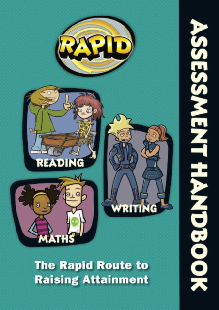 Rapid - Assessment Handbook: the Rapid Route to Raising Attainment : Rapid – Assessment Handbook, Spiral bound Book