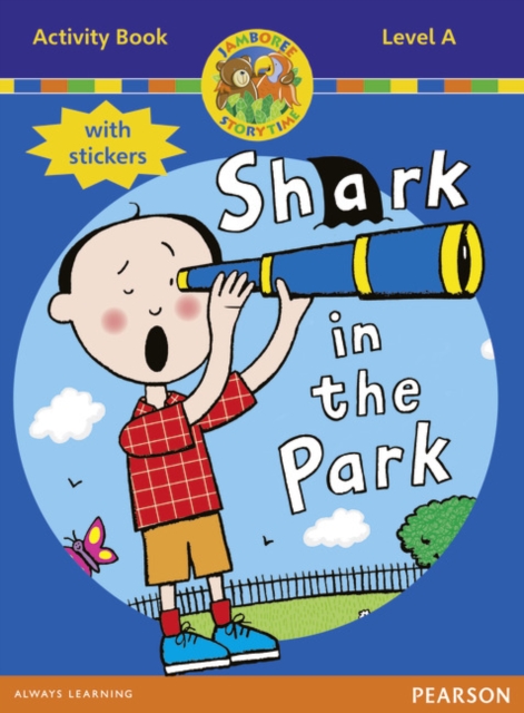 Jamboree Storytime Level A: Shark in the Park Activity Book with Stickers, Mixed media product Book