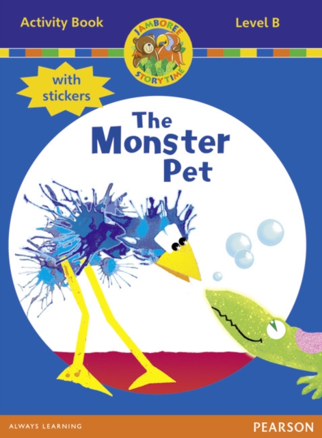 Jamboree Storytime Level B: The Monster Pet Activity Book with Stickers, Mixed media product Book
