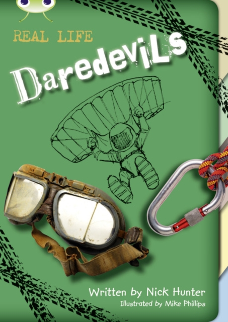Bug Club Independent Non Fiction Year 3 Brown B Real Life: Daredevils, Paperback / softback Book